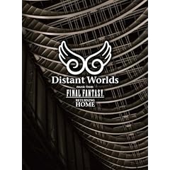 Distant Worlds music from FINAL FANTASY Returning home [DVD]