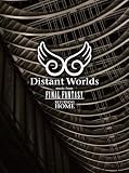Distant Worlds music from FINAL FANTASY Returning home [DVD]