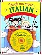 Teach Me More... Italian: A Musical Journey Through the Year (Teach Me More Series)