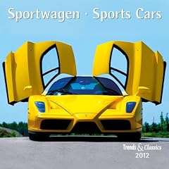 Sportwagen  - Sport Cars 2012. Trends & Classics Kalender