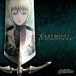 CLAYMORE TV Animation O.S.T
