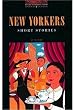 New Yorkers: Level 2 (Oxford Bookworms Library)