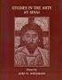 Studies in the Arts at Sinai: Essays (Princeton Series of Collected Essays)