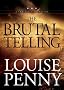 The Brutal Telling [With Earbuds] (Playaway Adult Fiction)