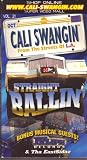  Cali Swangin' - Straight Ballin' Volume 21