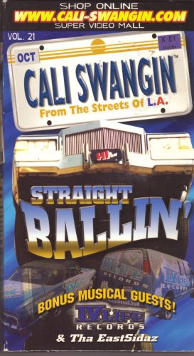  Cali Swangin' - Straight Ballin' Volume 21