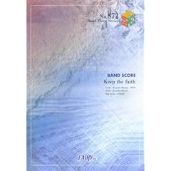�o���h�s�[�X872 Keep the faith/KAT-TUN ���{�e���r�����ԁu�L�Ջ�y���v����