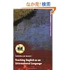 Teaching English As an International Language: Rethinking Goals and Approaches (Oxford Handbooks for Language Teachers Series)