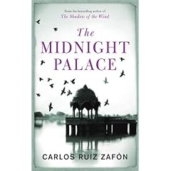 The Midnight Palace. Carlos Ruiz Zafon