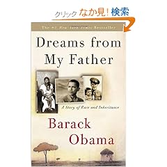 Dreams from My Father: A Story of Race and Inheritance