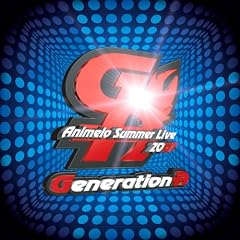 Animelo Summer Live 2007 �e�[�}�\���O�uGeneration-A�v(DVD�t) (������萶�Y)