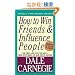How to Win Friends & Influence People