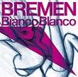 Bianco Blanco