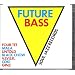 Future Bass