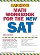 Math Workbook for the New SAT (Barron's Math Workbook for the New Sat)