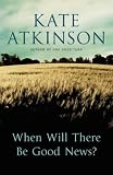 [Book] When Will There be Good News?