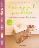 [Book] Intemporels pour bébés : Modèles et patrons de 0 à 3 ans