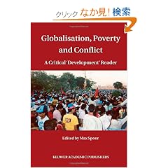 Globalisation, Poverty and Conflict: A Critical Development Reader