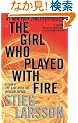 The Girl Who Played with Fire: Book 2 of the Millennium Trilogy (Vintage Crime/Black Lizard)