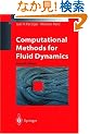 Computational Methods for Fluid Dynamics