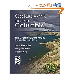 Cataclysms on the Columbia: The Great Missoula Floods
