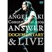 �A���W�F���E�A�L Concert Tour 2009 �gANSWER�h�h�L�������^���[&���C�u [DVD]