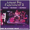 When The Keyboard Breaks: Live In Chicago