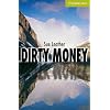 Dirty Money Starter/Beginner (Cambridge English Readers)