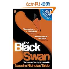 The Black Swan: The Impact of the Highly Improbable