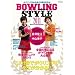 BOWLING STYLE 2011 �y�{�E�����O�X�^�C��2011�z (SAN-EI MOOK)