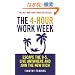 The 4-hour Work Week: Escape the 9-5, Live Anywhere and Join the New Rich