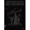 ���R�G�T LIVE TOUR 2011 �gSHOUT �`�����痈�܂����`�h [DVD]