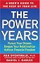 The Power Years: A User's Guide to the Rest of Your Life