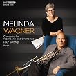 Music of Melinda Wagner