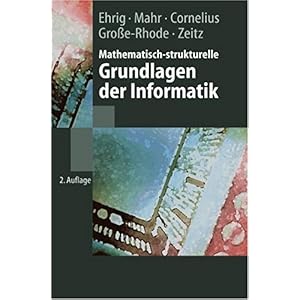 【クリックで詳細表示】Mathematisch-strukturelle Grundlagen der Informatik (Springer-Lehrbuch) [ペーパーバック]