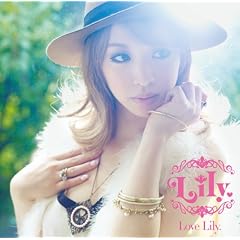 LOVE Lily.(�����)(DVD�t)