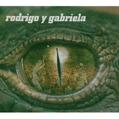 Rodrigo Y Gabriela