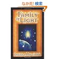 Family of Light: Pleiadian Tales and Lessons in Living