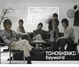 [CD]東方神起 Keyword