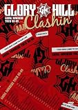 [DVD]GLORY HILL Clashin’ GOING NOWHERE TOUR 08-09 [DVD]