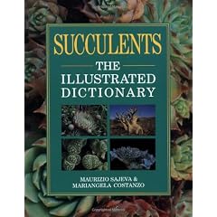 Succulents: The Illustrated Dictionary