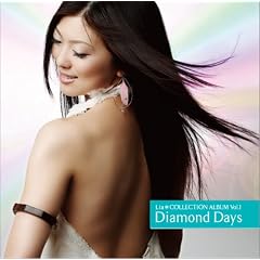 Lia*COLLECTION ALBUM Vol.1 �uDiamond Days�v