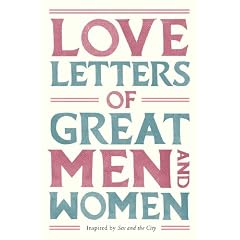 Love Letters of Great Men and Women