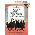 Shh! We're Writing the Constitution