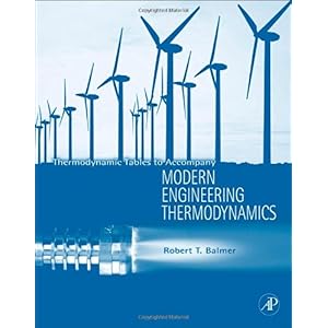 【クリックで詳細表示】Thermodynamic Tables to Accompany Modern Engineering Thermodynamics： Robert T. Balmer： 洋書