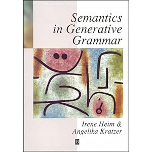 【クリックで詳細表示】Semantics in Generative Grammar (Blackwell Textbooks in Linguistics) [ペーパーバック]