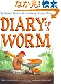 Diary of a Worm