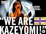 ��{�^��LIVE TOUR 2009 �gWE ARE KAZEYOMI!�h [DVD]