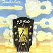 Troubador
