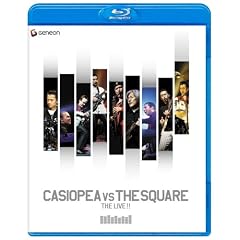 CASIOPEA VS THE SQUARE THE LIVE!! [Blu-ray]